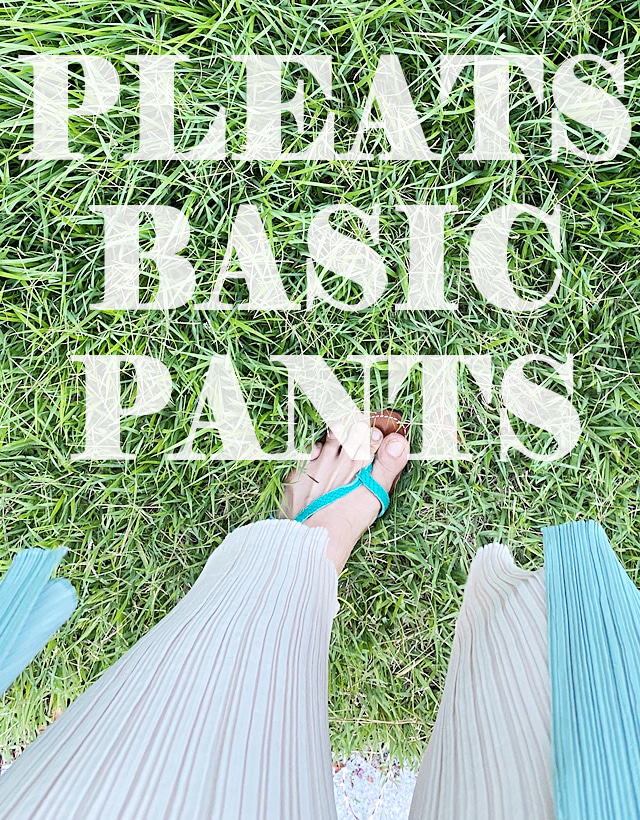 PLEATS BASIC PANTS